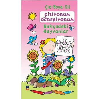 Çiziyorum Öğreniyorum - Bahçedeki Hayvanlar Kolektif