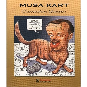 Çizmeden Yukarı Musa Kart