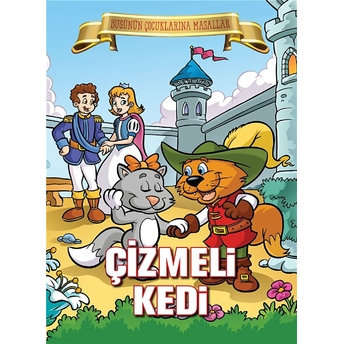 Çizmeli Kedi - Bugünün Çocuklarına Masallar Kolektif