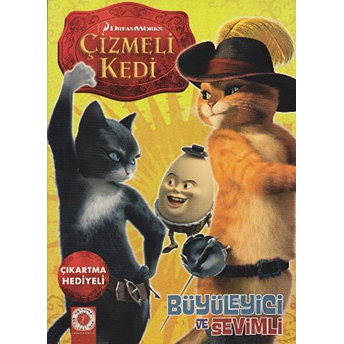 Çizmeli Kedi: Büyüleyici Ve Sevimli-Seçil Ersek Ümitvar