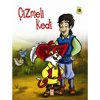 Çizmeli Kedi - Dünya Masalları 1 Grimm Kardeşler