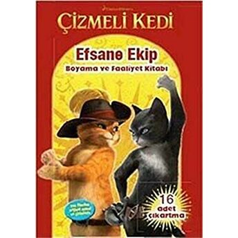 Çizmeli Kedi - Efsane Ekip Kolektif