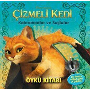 Çizmeli Kedi - Kahramanlar Ve Suçlular Kolektif