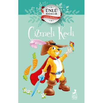 Çizmeli Kedi - Ünlü Masallar Grimm Kardeşler