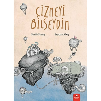 Çizmeyi Bilseydim Simla Sunay