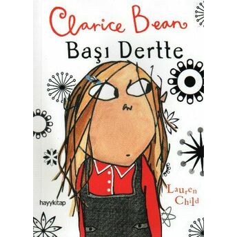 Clarice Bean Başı Dertte Lauren Child