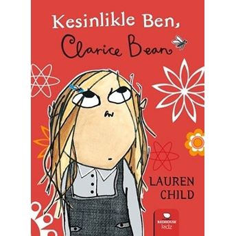 Clarice Bean - Kesinlikle Ben Lauren Child