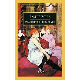 Claude'un Itirafları Emile Zola