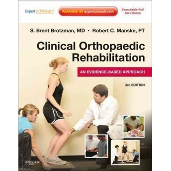 Clinical Orthopaedic Rehabilitation S. Brent Brotzman