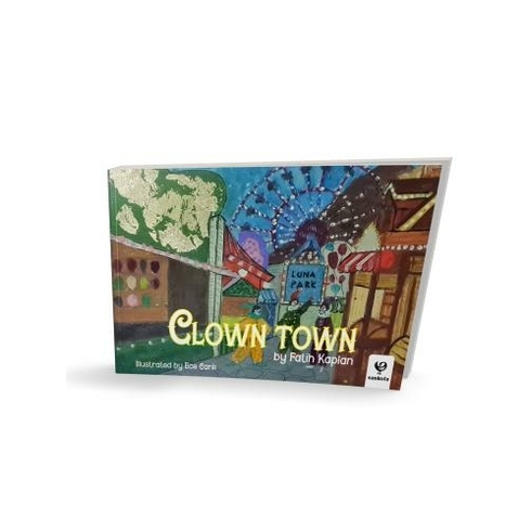 Clown Town Fatih Kaplan