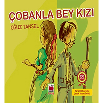 Çobanla Bey Kızı Oğuz Tansel