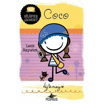 Coco: Leziz Hayatım / Nilüfer Çıkmazı Serisi Kyla May