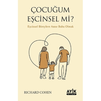 Çocuğum Eşcinsel Mi? Richard Cohen