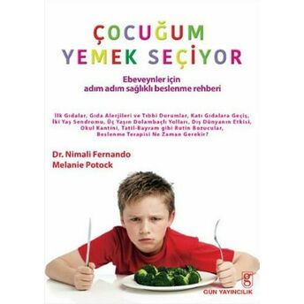 Çocuğum Yemek Seçiyor Nimali Fernando, Melanie Potock