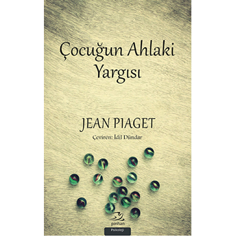 Çocuğun Ahlaki Yargısı Jean Piaget