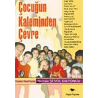 Çocuğun Kaleminden Çevre Derleme