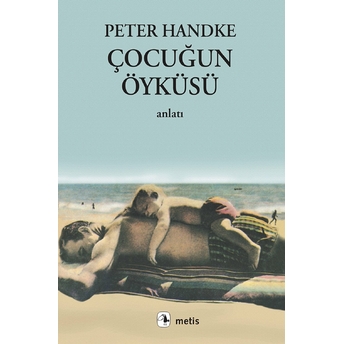 Çocuğun Öyküsü Peter Handke