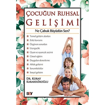 Çocuğun Ruhsal Gelişimi Koray Karabekiroğlu