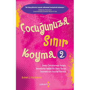 Çocuğunuza Sınır Koyma 2 Robert J. Mackenzie