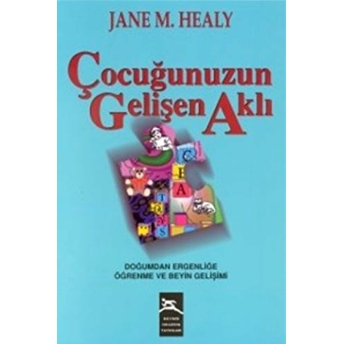 Çocuğunuzun Gelişen Aklı Jane M. Healy