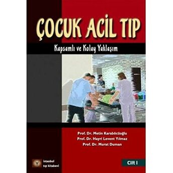 Çocuk Acil Tıp (2 Cilt Takım ) Ciltli Hayri Levent Yılmaz