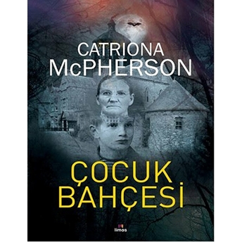 Çocuk Bahçesi Catriona Mcpherson