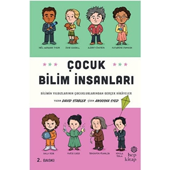 Çocuk Bilim Insanları - Bilimin Yıldızlarının Çocukluklarından Gerçek Hikayeler David Stabler