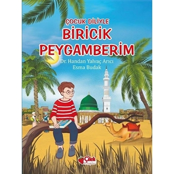 Çocuk Diliyle - Biricik Peygamberim Esma Budak