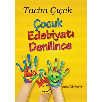 Çocuk Edebiyatı Denilince