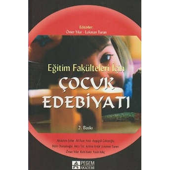 Çocuk Edebiyatı / Eğitim Fakülteleri Için Derleme