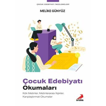 Çocuk Edebiyatı Okumaları Melike Günyüz