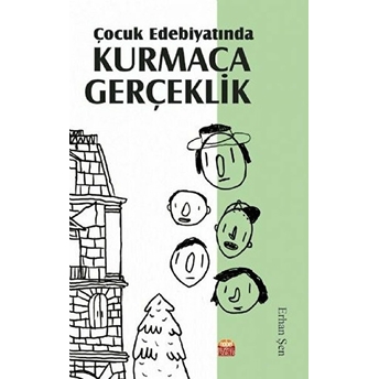 Çocuk Edebiyatında Kurmaca Gerçeklik