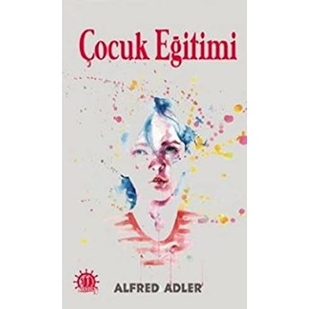 Çocuk Eğitimi Alfred Adler