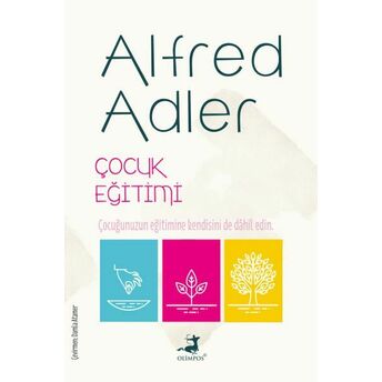 Çocuk Eğitimi Alfred Adler