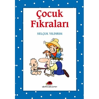 Çocuk Fıkraları Selçuk Yıldırım