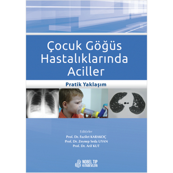 Çocuk Göğüs Hastalıklarında Aciller Fazilet Karakoç