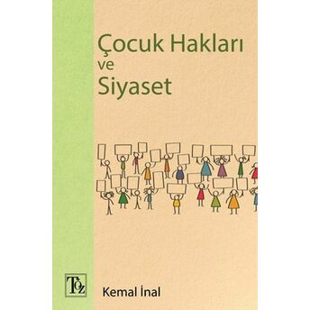 Çocuk Hakları Ve Siyaset Kemal Inal