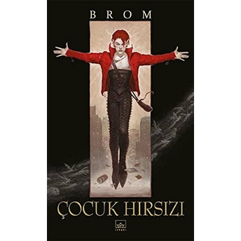 Çocuk Hırsızı Brom