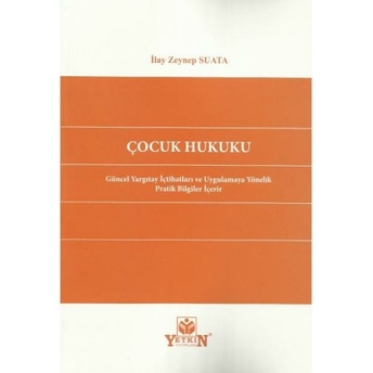 Çocuk Hukuku Ilay Zeynep Suata