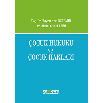 Çocuk Hukuku Ve Çocuk Hakları