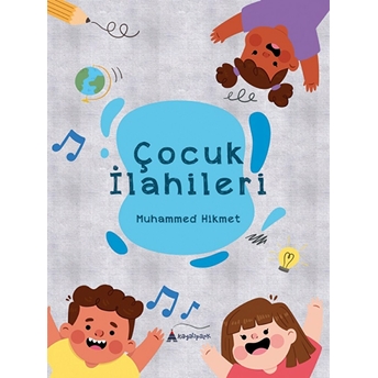 Çocuk Ilahileri Muhammed Hikmet