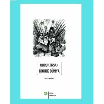 Çocuk Insan Çocuk Dünya Timur Fidan