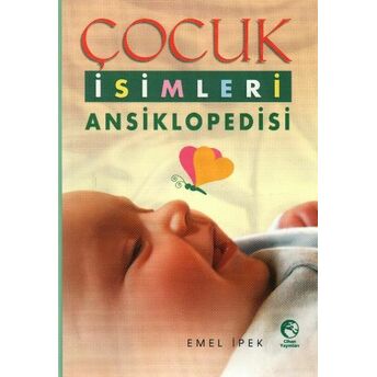 Çocuk Isimleri Ansiklopedisi Emel Ipek