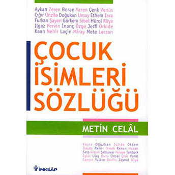 Çocuk Isimleri Sözlüğü Metin Celal