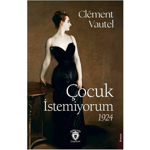 Çocuk Istemiyorum Clement Vautel