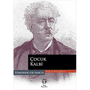 Çocuk Kalbi Edmondo De Amicis