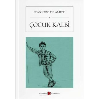 Çocuk Kalbi Edmondo De Amicis