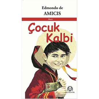 Çocuk Kalbi Edmondo De Amicis