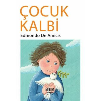 Çocuk Kalbi Edmondo De Amicis