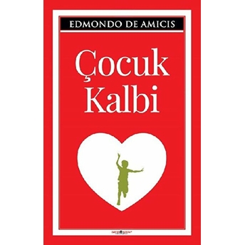 Çocuk Kalbi Edmondo De Amicis